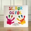 Titta, röra och känna - en sensorisk bok - Mais  Co.