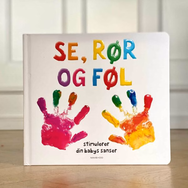 Titta, röra och känna - en sensorisk bok - Mais  Co.