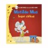 Mathilde Mus spelar cirkus