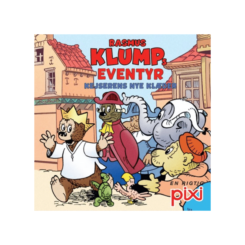 rasmus klumps eventyr pixi bøger kejserens nye klæder