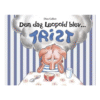 Dagen då Leopold blev ledsen