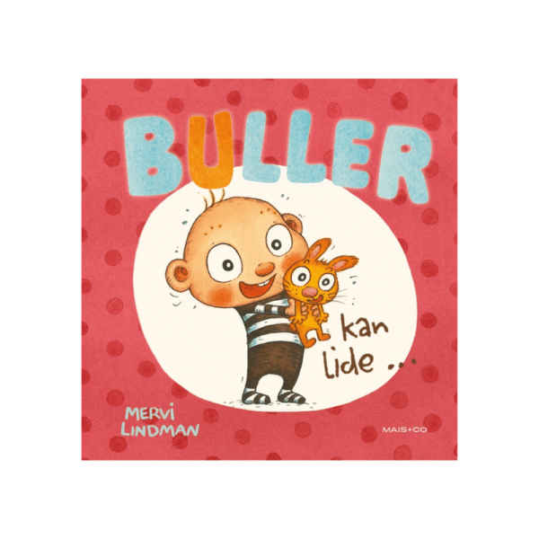 Buller gillar mais och co Mervi Lindman