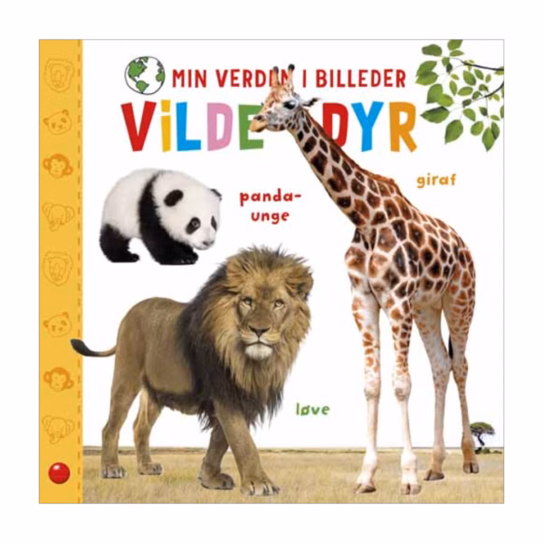 Min verden i billeder Vilde dyr