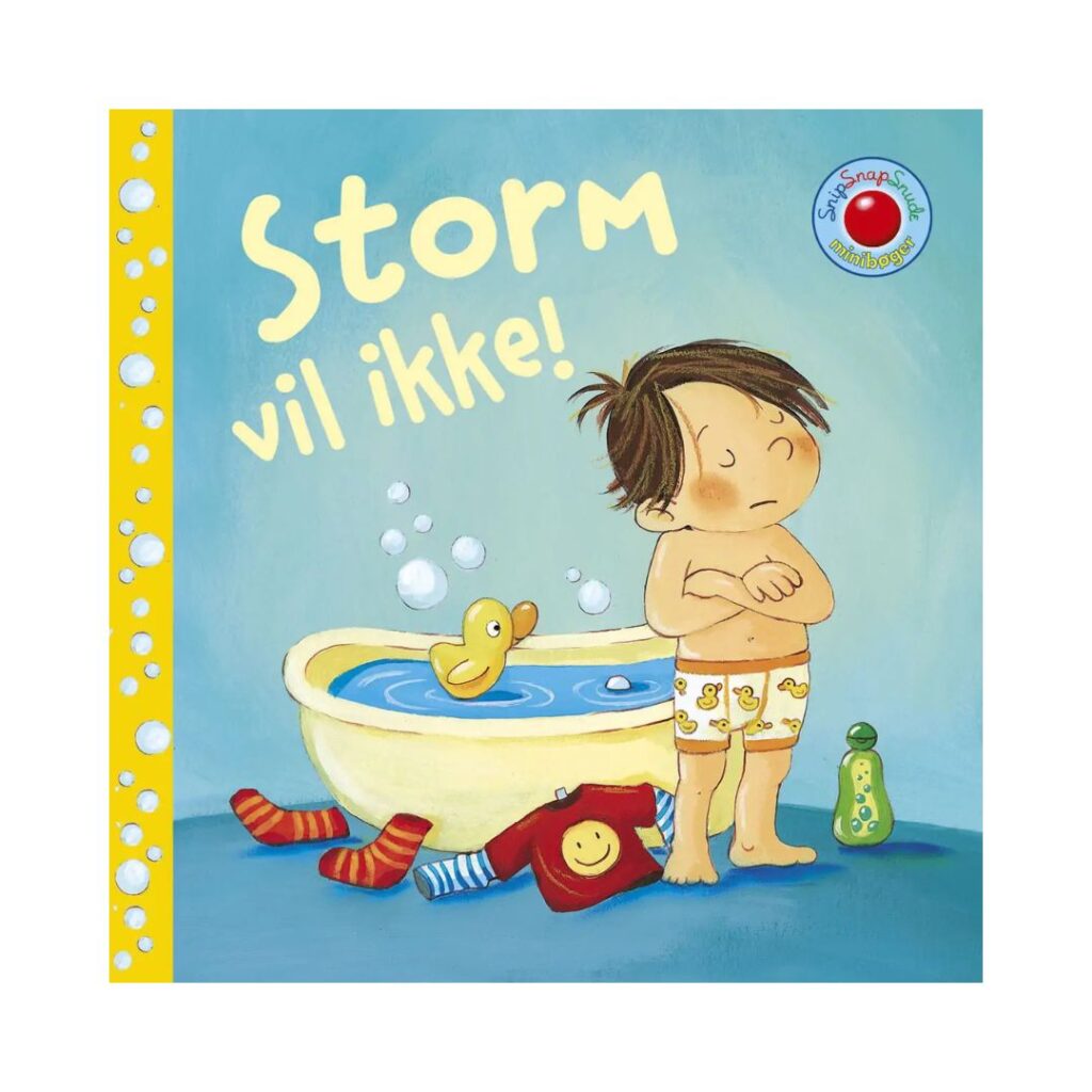 Snip Snap Snude - Storm vil ikke!
