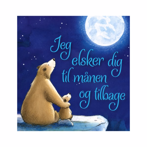 Jag älskar dig till månen och tillbaka