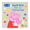Greta Gris får en lillasyster – Glimmerbok – Alvilda