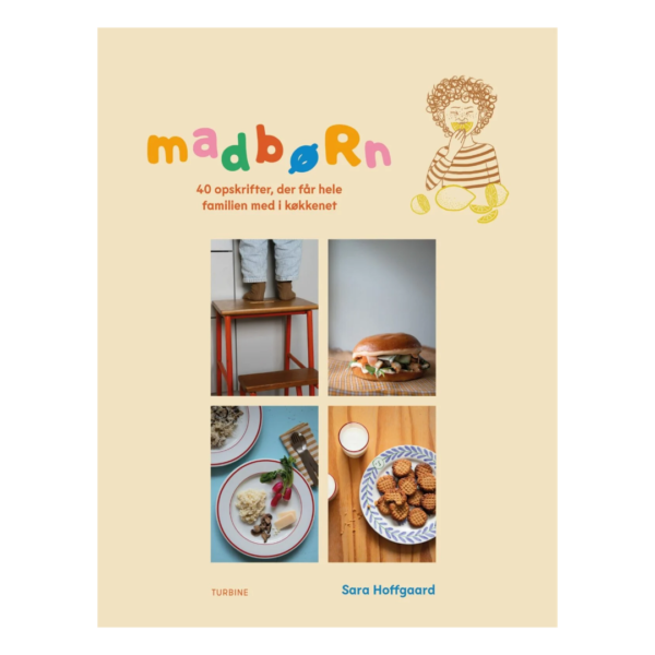 Madbørn – Kokbok av Sara Hoffgaard