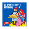 pixi julesange et barn er født i betlehem