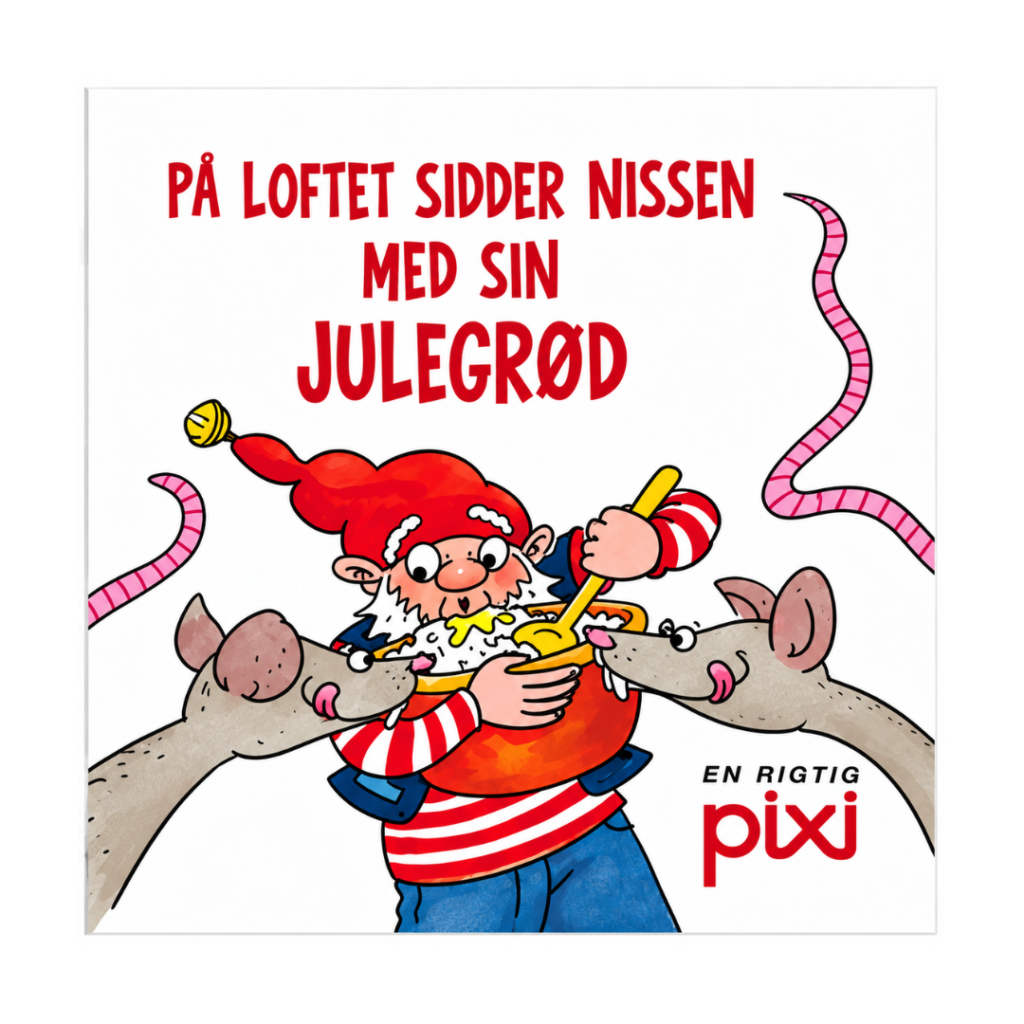 pixi julesange på loftet sidder nissen med sin julegrød