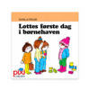 pixi lottes første dag i børnehaven